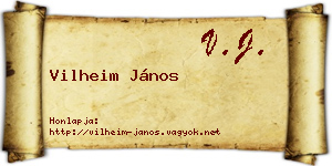 Vilheim János névjegykártya